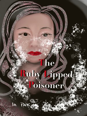 cover image of The Ruby Lipped Poisoner